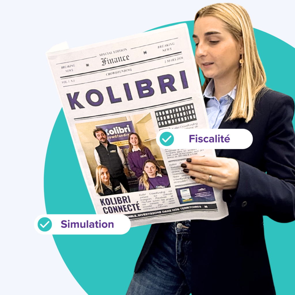 Simulateur d'investissement participatif Kolibri Crowdfunding – rendement et fiscalité selon l'instrument financier